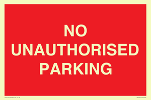 NO UNAUTHORISED PARKING